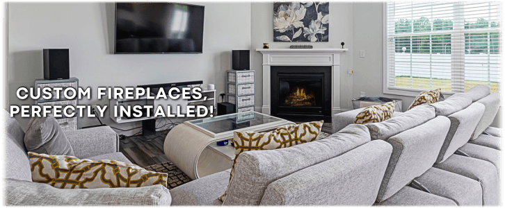 Fireplace Installation Louisville KY