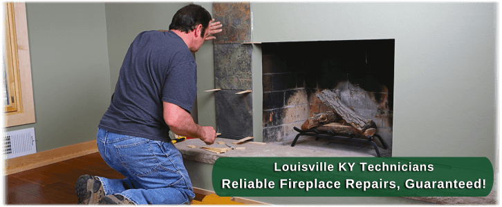 Fireplace Repair Louisville KY